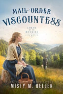Mail-order viscountess.