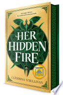 Her hidden fire. by O'Sullivan, Cliodhna (Book)
