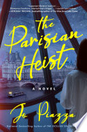The Parisian heist : a novel