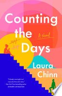 Counting the days : a novel by Chinn, Laura