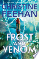 Frost and venom