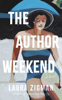 The author weekend : a novel