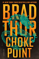 Choke point. : a thriller