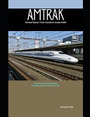 Amtrak USA travel &amp; history guide 2026-2027 (full color) : a complete guide to exploring the United States by rail with ticket options, onboard amenities, and must-visit destinations along the way by Venturo, Isla (Book)