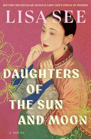 Daughters of the sun and moon : a novel